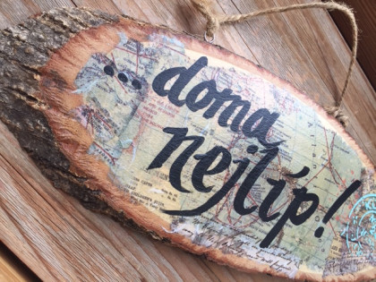 Cedule Doma nejlíp